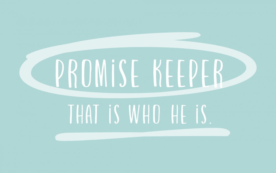 Promise Keeper.